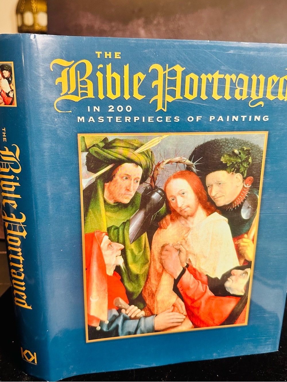 2005 The Bible Portrayed/200 Masterpieces of Painting by Christopher Calderhead